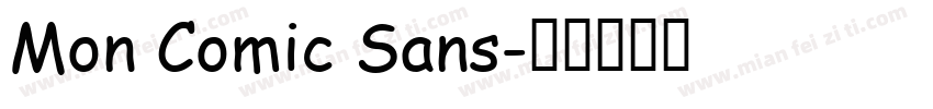 Mon Comic Sans字体转换